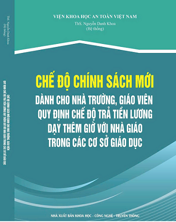 Sách Chế Độ Chính Sách Mới Dành Cho Nhà Trường, Giáo Viên – Quy Định Chế Độ Trả Tiền Lương Dạy Thêm Giờ Với Nhà Giáo Trong Các Cơ Sở Giáo Dục